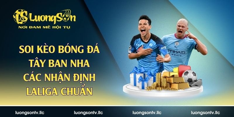 soi kèo bóng đá Tây Ban Nha